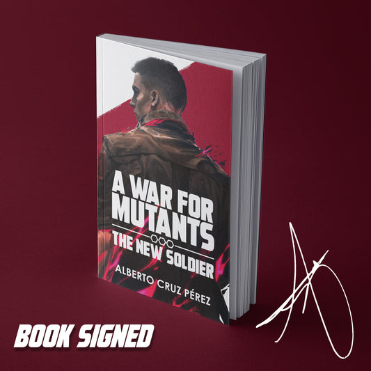 A War For Mutants: The New Soldier (English Ver.) SIGNED